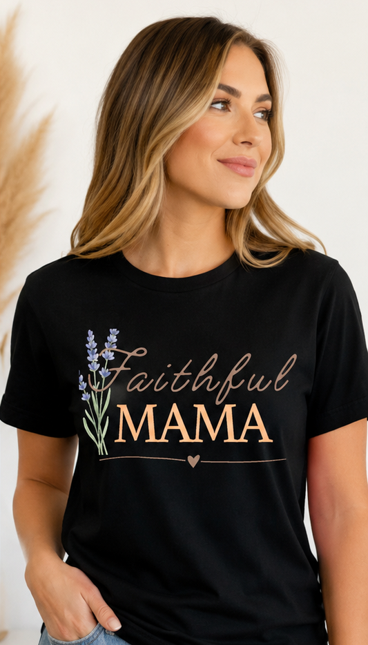 Faithful Mama Women's T-Shirt